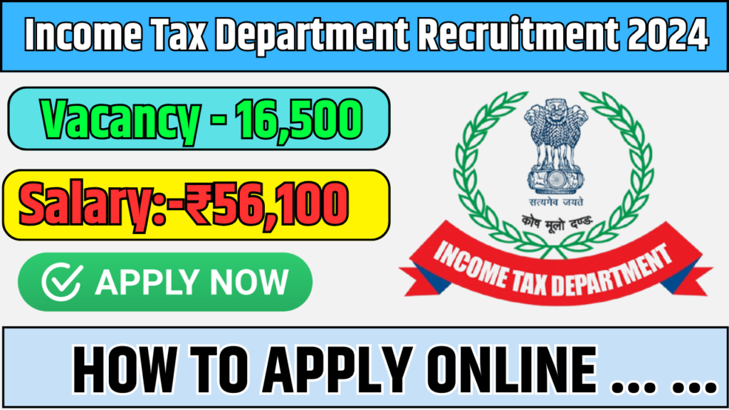 Income Tax Department Recruitment 2024