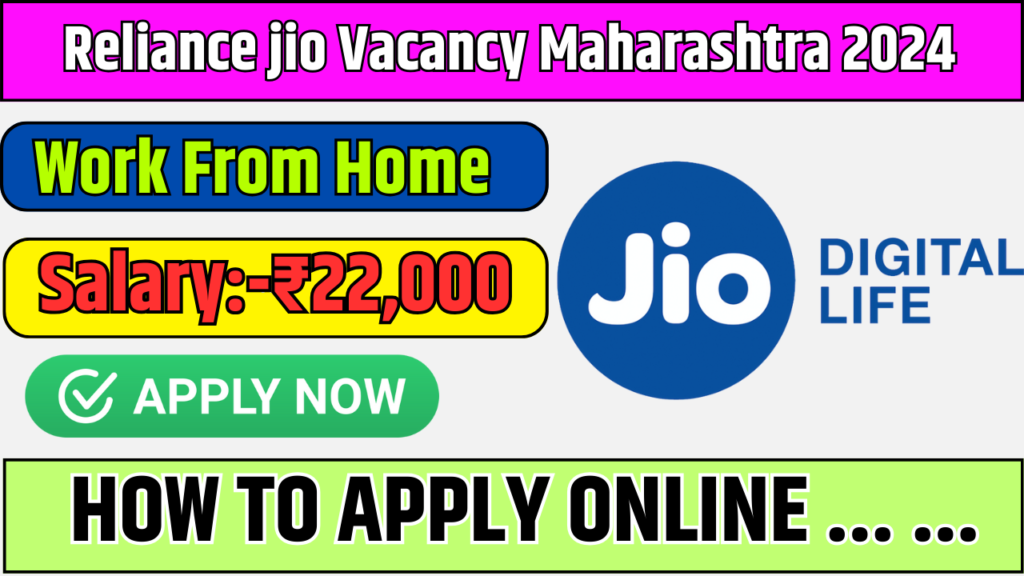 Reliance jio Vacancy Maharashtra 2024