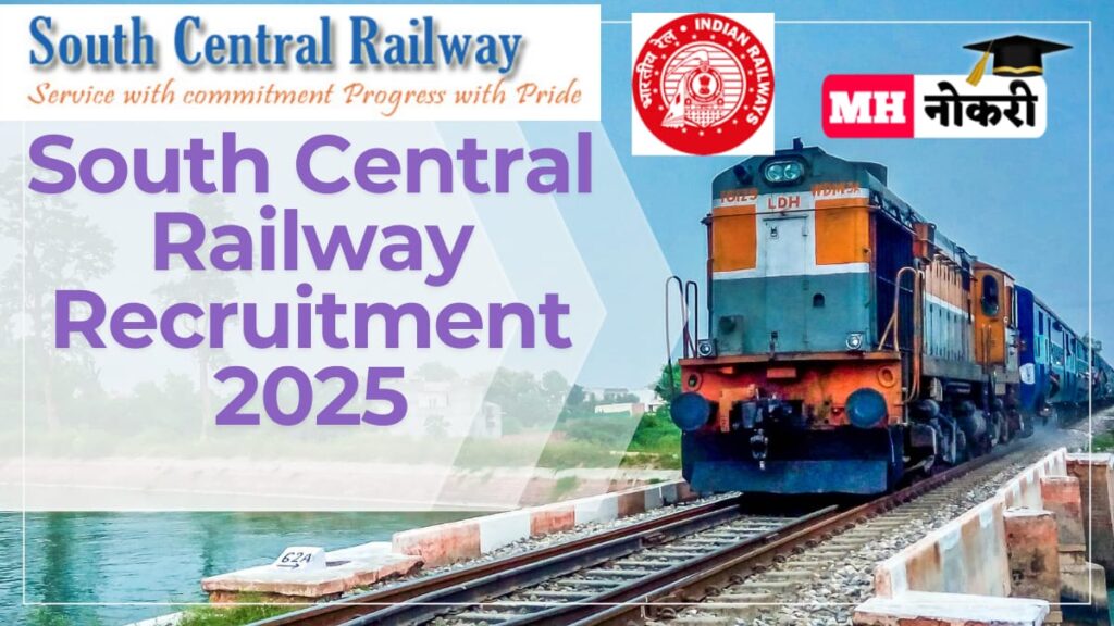 South Central Railway Recruitment 2025