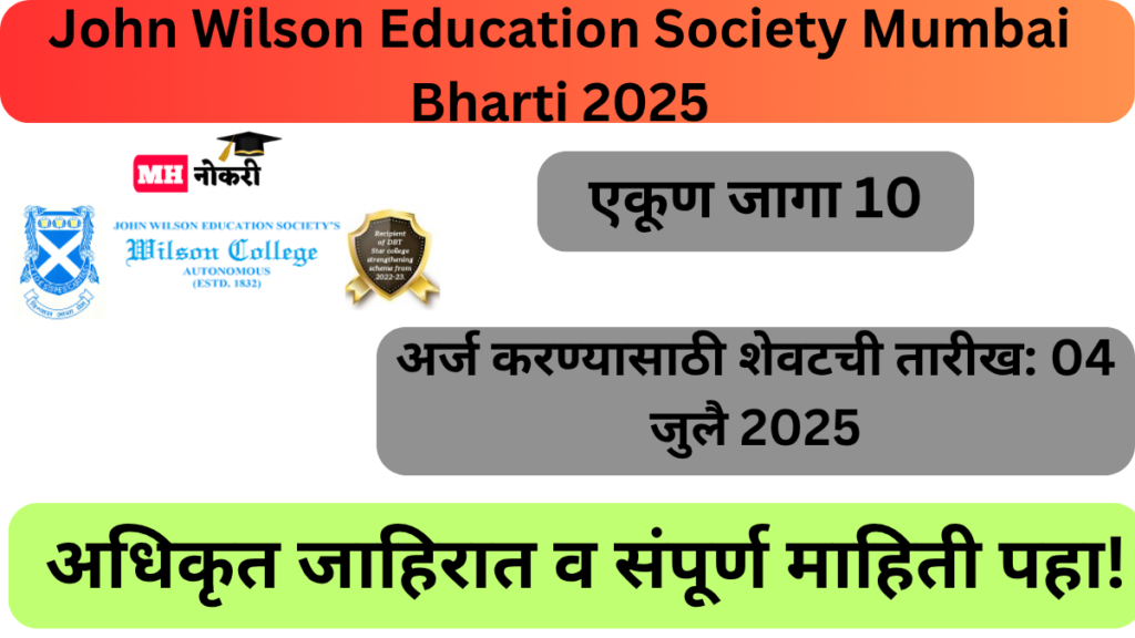 John Wilson Education Society Mumbai Bharti 2025