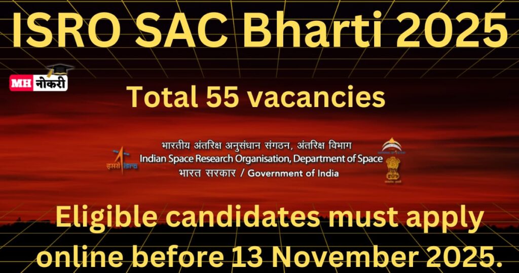 ISRO SAC Bharti 2025
