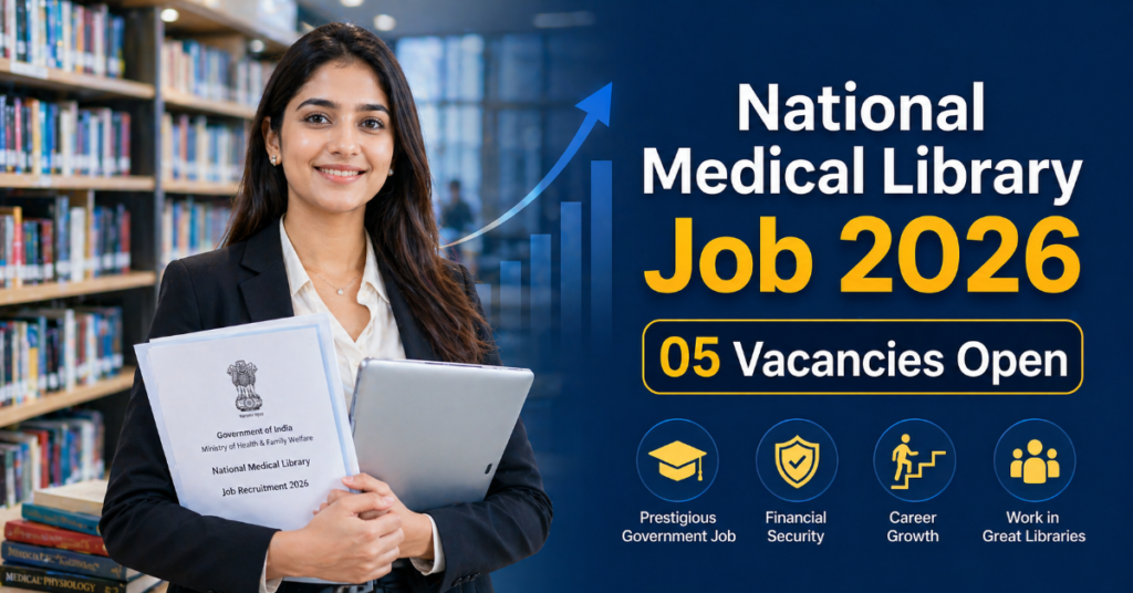 National Medical Library Recruitment 2026